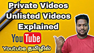 Private Unlisted Videos Explained In Tamil | Monetization Process Issues tamil | Youtube tips tamil
