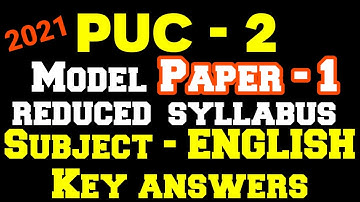 2puc model question paper 1 keyanswers of English for reduced syllabus
