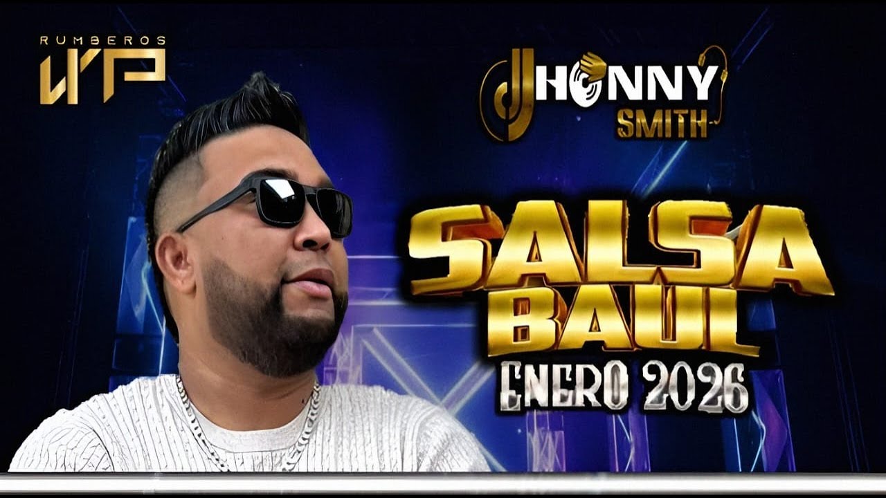 SALSA BAUL ENERO 2026 DJ JHONNY SMITH