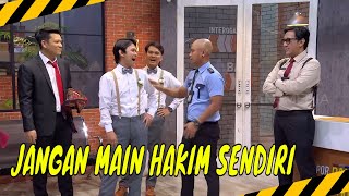 Indra Jegel Bene Dion Gak Terima Boris Bokir Ditahan Pasukin Lapor Pak Best Moment 160124