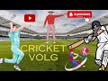 Cricket vlog     official luvdipcreation