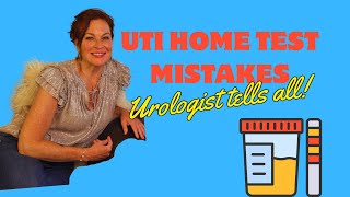 Home UTI Test Mistakes: Urologist Explains How to ACE the Home Urinalysis