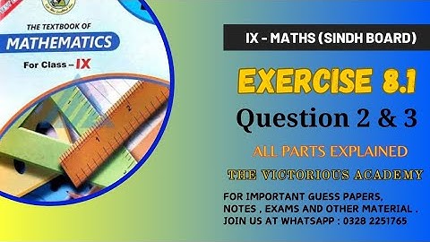 Exercise 8.1 Class 9 Sindh Board |  Ex 8.1 Question 2 and 3 | Unit 8 Class 9 | Quadratic Equations