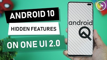 5 Hidden Android 10 Features after OneUI 2.0 Update on Samsung Galaxy Galaxy S10 Plus and Note10