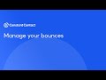 Manage your bounces | Constant Contact