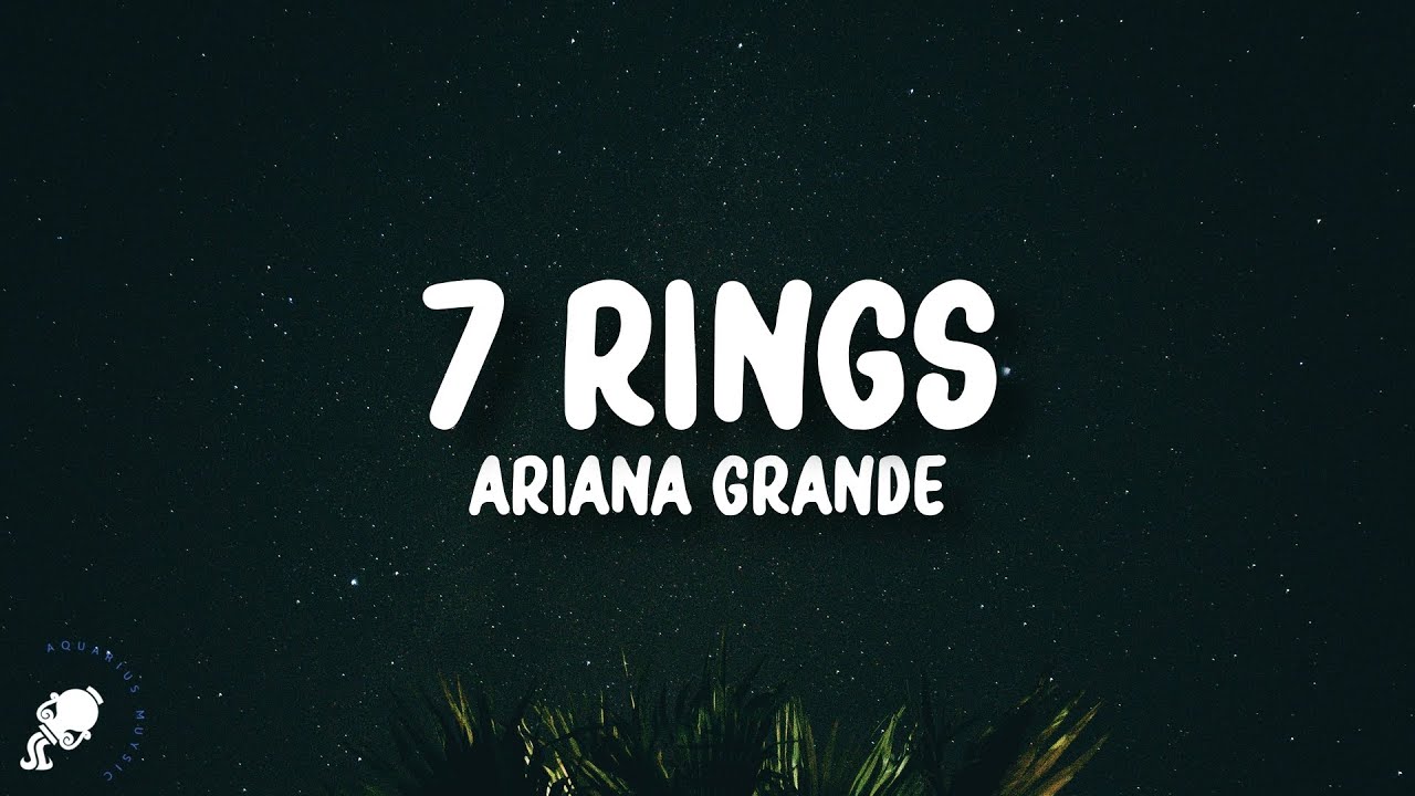 Ariana Grande - 7 rings (Lyrics)