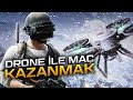 DRONE İLE MAÇ KAZANMAK MÜMKÜN MÜ? [PUBG]