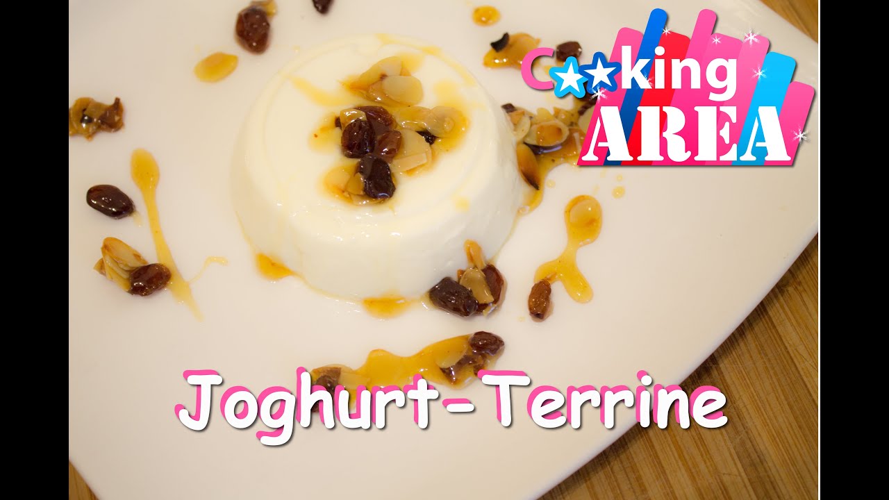 JOGHURT-TERRINE | Schnell &amp; Einfach Selber Machen | CookingAREA | Koch ...