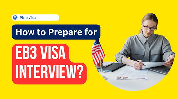 How to Prepare for EB3 Visa Interview? | Interview Questions #eb3 #interviewquestions