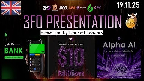 UK | 19th November, Wednesday - 3FO Presentation