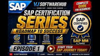 Episode 1: Introduction to SAP Certification | C_TS452 SAP MM S/4HANA