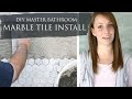 Master Bathroom Progress | Installing Marble Tile and Trim