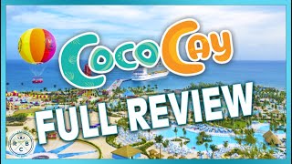 Perfect Day at CocoCay Complete Overview and Review
