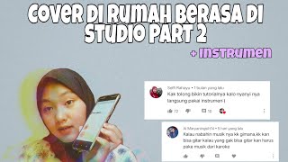 Cara Membuat Video Cover Lagu Instrumen