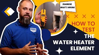 What’s Wrong With Your Electric Water Heater? Test the Element w/ Master Plumber Eddie
