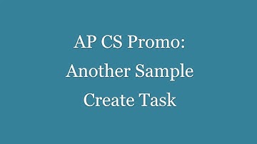 AP CS Promo Sample Create Task Walkthrough