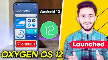Oxygen Os 12 Released Now || Android 12 || Oneplus.