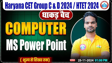 HSSC CET 2024 | MS Power Point | Computer by Shivam Sir | HTET, HSSC Group C & D 2024