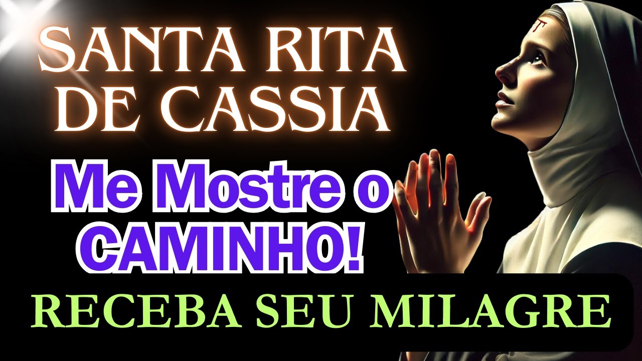 🙏 Oração a Santa Rita de Cássia Pela Intercessão de um Milagre Urgente! ✨💖