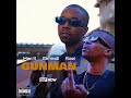 Gunman ft. Sazi & Skhindi (Official Music Video)