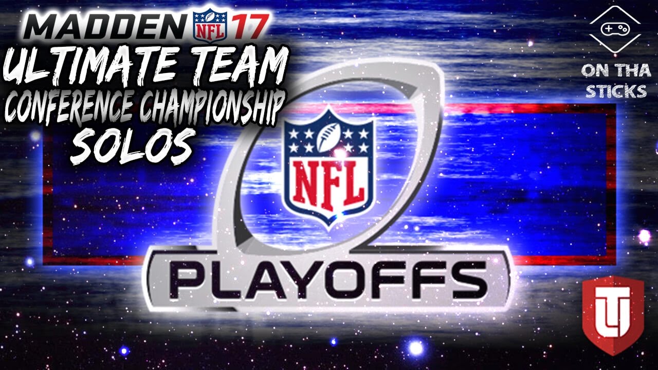 Madden 17 Ultimate Team Conference Championship Solos 