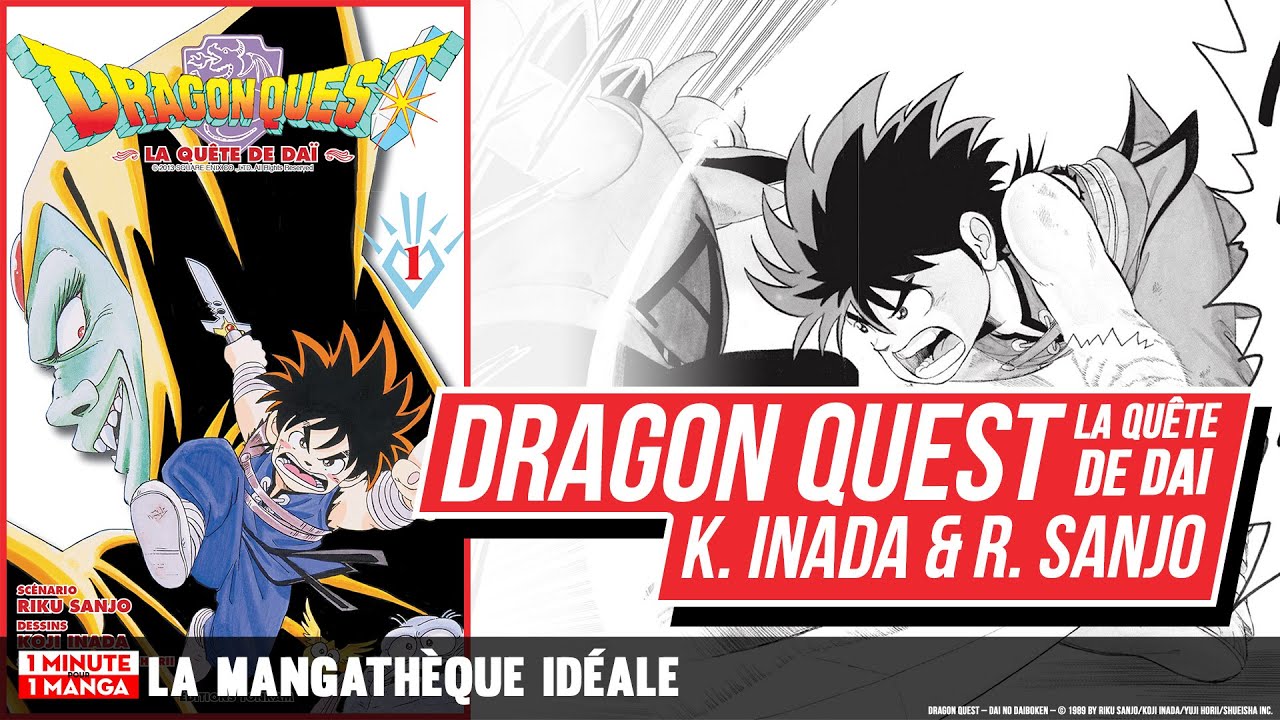 Mon avis sur… Dragon Quest – La Quête de Dai de Riku Sanjo & Koji Inada