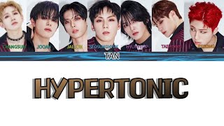 TAN(티에이엔) - HYPERTONIC Color Coded Lyrics (han/ENG/日本)