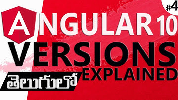 ANGULAR IN TELUGU | ANGULAR 10 IN TELUGU | ANGULAR VERSIONS