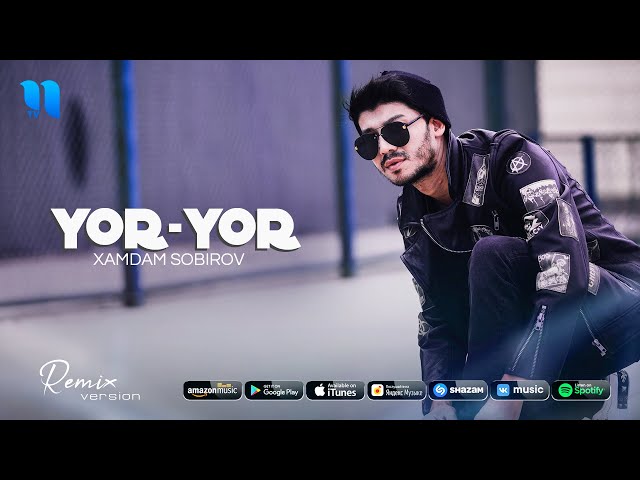 Xamdam Sobirov - Yor-yor (remix verison)