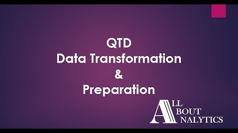 Qlik Sense for Beginners [All in 60 Minutes] - QTD Data Transformation & Preparation