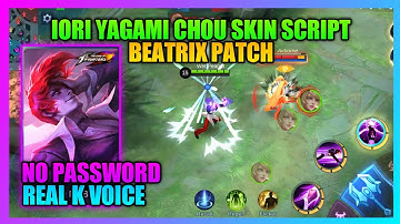 Chou KOF Skin Script NO PASSWORD | Iori Yagami Script Full Effects, ABC Files Beatrix Patch