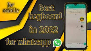 Best keyboard for whatsapp| Best keyboard for chatting in 2022 screenshot 4