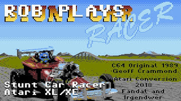 Stunt Car Racer (on Atari XE) - Rob Plays