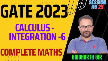 Calculus - Integration - SESSION NO 23| SIDDHARTH SABHARWAL AIR 1|