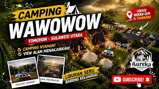 Aureka Campervan | Eps. #04 Perjalanan di Camping Ground Wawowow Tomohon | Random Upload