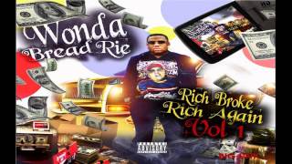 WONDABREAD RIE - RUN ITUP -ft- JAK IT DOWN