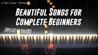 Top 10 Beautiful Piano Songs for Complete Beginners (Super Easy!)
