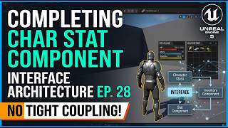 Advanced C++ Stat Component Architecture: Decoupling with Interfaces in UE5 - EP 28