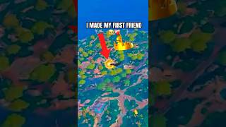 I Made My First Friend