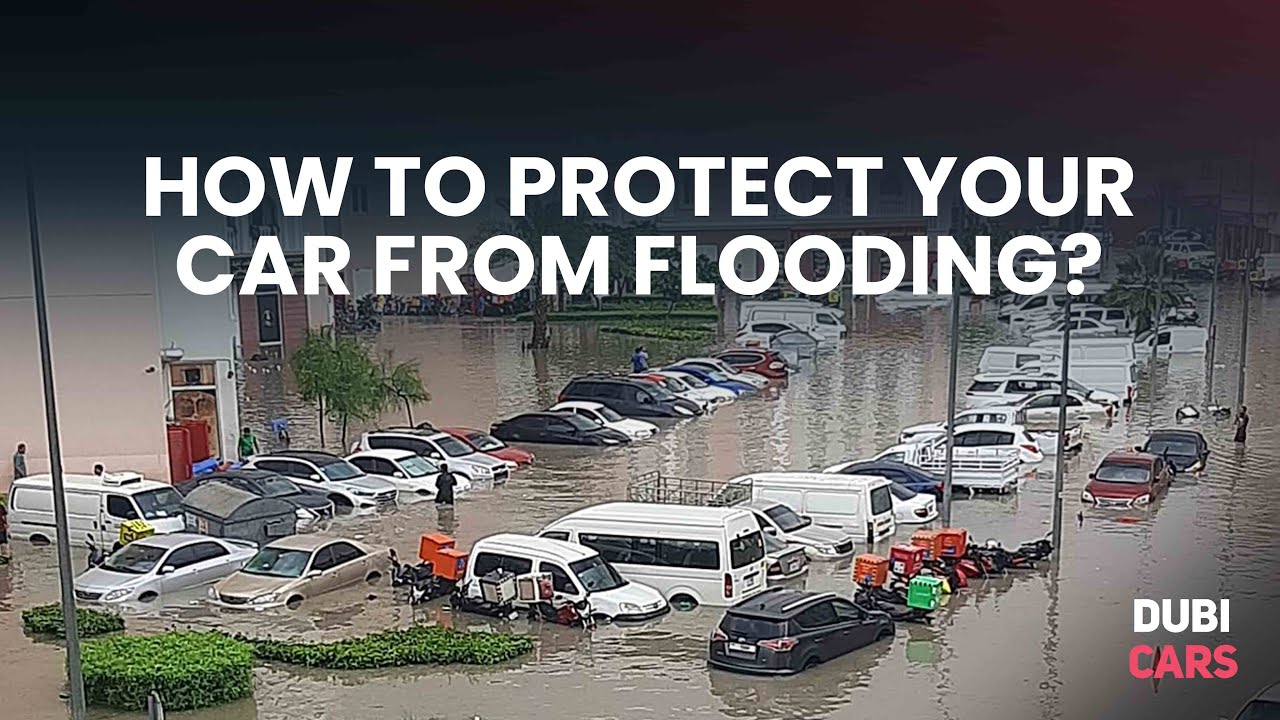 How To Protect Your Car From Flooding?