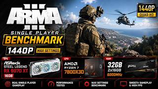 ARMA 3 1440P Benchmark single player  – RX 9070 XT + Ryzen 7 7800X3D | 1440p