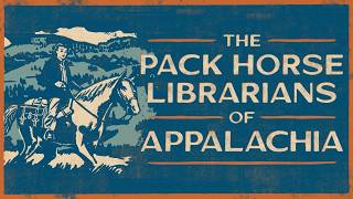 The Pack Horse Librarians of Appalachia | Full Documentary