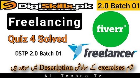 Digiskills 2.0 Freelancing Quiz 4 Batch 1 | freelancing quiz 4 batch 1 solution