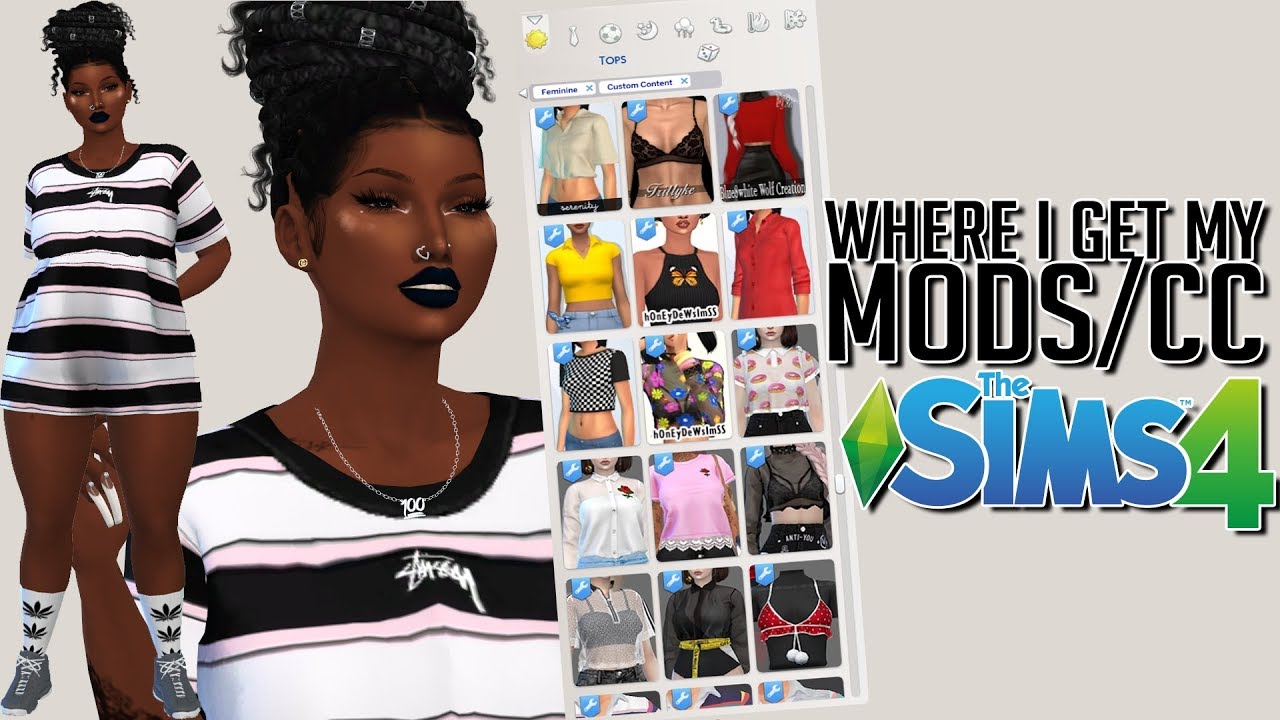 WHERE I GET MY CC & HOW TO INSTALL CUSTOM CONTENT FOR THE SIMS 4