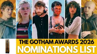 The Gotham Awards 2026 Complete Nominations List