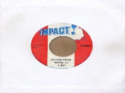 I Roy & The Impact All Stars - Sufferers Psalm - YouTube