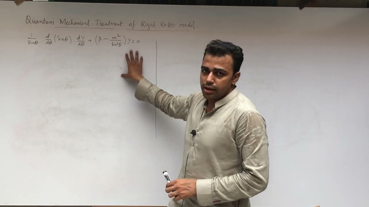 L11(b) - Quantum Mechanical treatment of Rigid Rotor Model in urdu hindi | Quantum Mechanics
