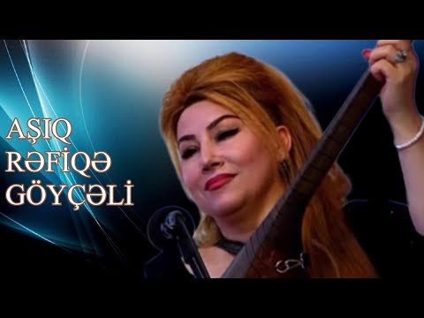 Aşıq Rəfiqə Göyçəli - “Cəlili”