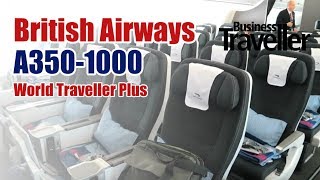 British Airways World Traveller Plus, A350-1000 - Business Traveller screenshot 4