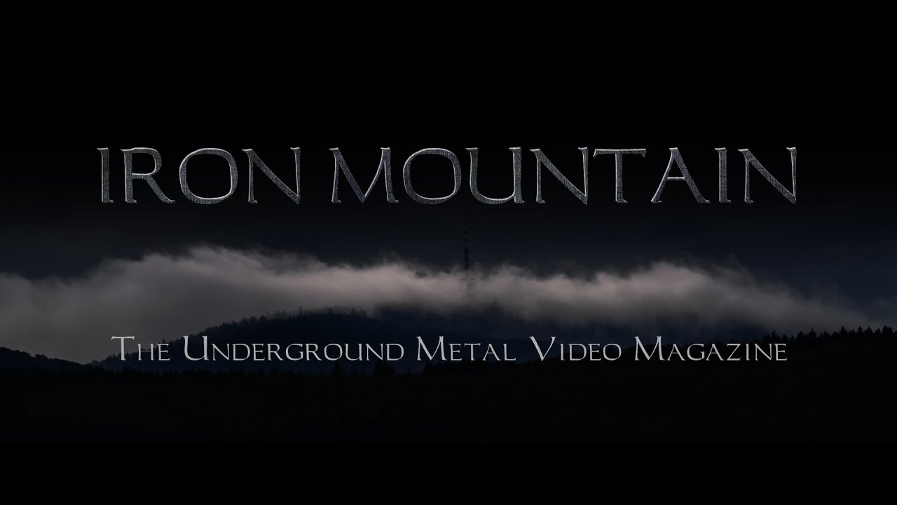 Iron Mountain Underground Metal Video Magazin ( Pilotfolge ) YouTube